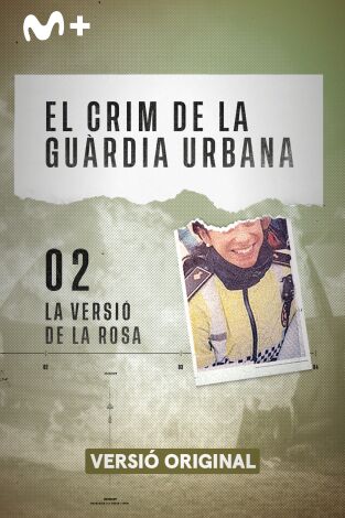 El crim de la Guàrdia Urbana (àudio català). El crim de la Guàrdia...: La versió de la Rosa