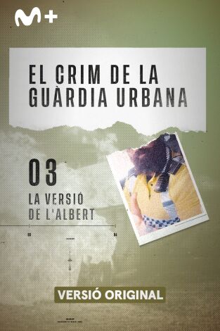 El crim de la Guàrdia Urbana (àudio català). El crim de la Guàrdia...: La versió de l'Albert