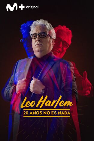 Leo Harlem. 20 años no es nada