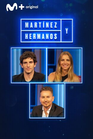 Martínez y Hermanos. T(T1). Martínez y Hermanos (T1): Elsa Pataky, Jorge Lorenzo y Quim Gutiérrez