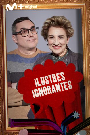 Ilustres Ignorantes. T(T15). Ilustres Ignorantes (T15): La semana