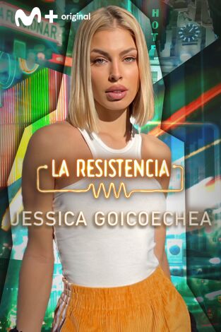 La Resistencia. T(T5). La Resistencia (T5): Jessica Goicoechea