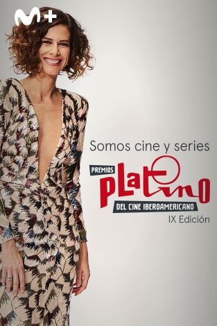 Premios Platino 2022. T(T1). Premios Platino 2022 (T1): Somos cine y series