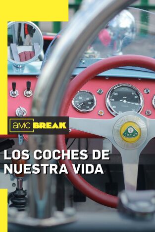 Los coches de nuestra vida. T(T1). Los coches de... (T1): Primeros coches