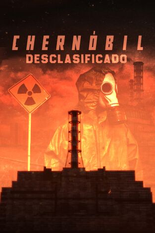 Chernóbil desclasificado. Chernóbil desclasificado 