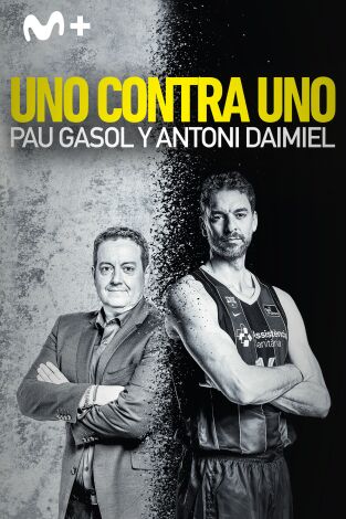 Uno contra uno: Pau Gasol y Antoni Daimiel