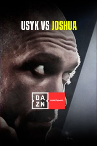 Boxeo: velada Usyk vs Joshua II. T(2022). Boxeo: velada... (2022): Oleksandr Usyk vs Anthony Joshua