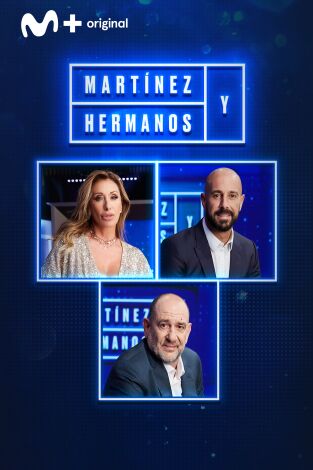 Martínez y Hermanos. T(T2). Martínez y Hermanos (T2): Sabrina Salerno, Pepe Reina y Karra Elejalde