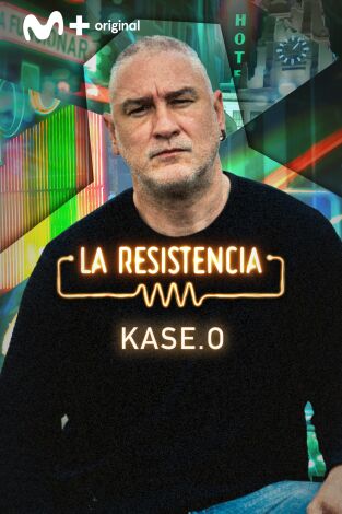 La Resistencia. T(T6). La Resistencia (T6): Kase O