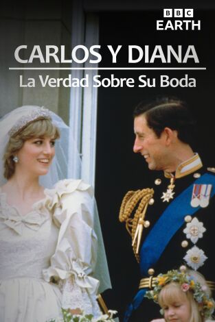 Carlos y Diana: la verdad sobre su boda