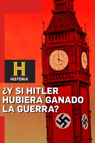 ¿Y si Hitler hubiera ganado la guerra?