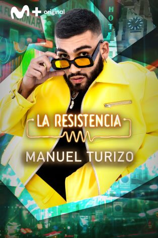 La Resistencia. T(T6). La Resistencia (T6): Manuel Turizo