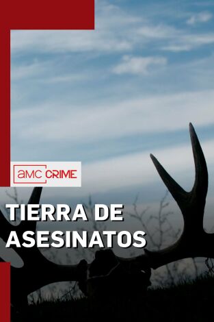 Tierra de asesinatos. Tierra de asesinatos 