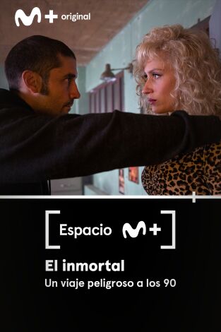 Espacio M+. T(T1). Espacio M+ (T1): El inmortal, un viaje peligroso a los 90