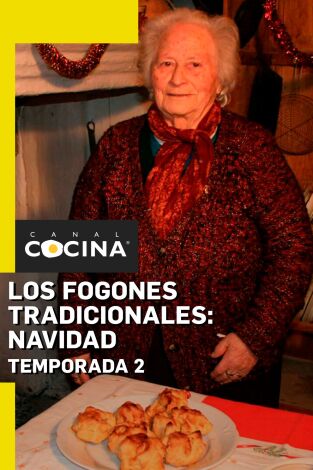 Los fogones tradicionales: Especial Navidad. T(T2). Los fogones tradicionales: Especial Navidad (T2)