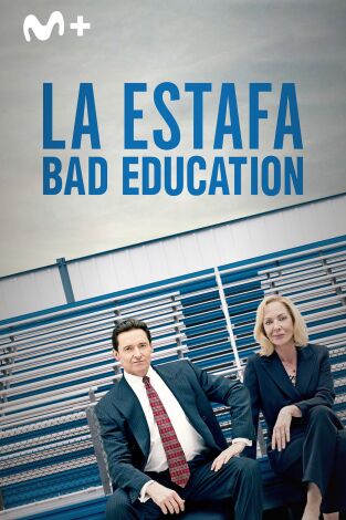 La estafa (Bad Education)