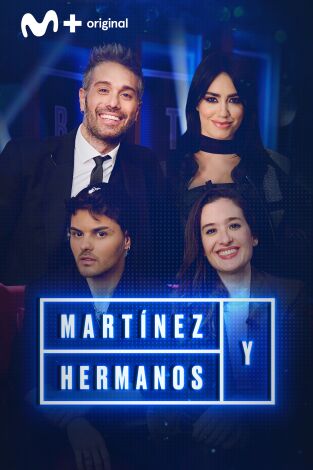 Martínez y Hermanos. T(T3). Martínez y Hermanos (T3): Victoria Martín, Lali Espósito y Abraham Mateo