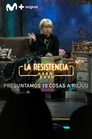 Lo + de las entrevistas de música. T(T6). Lo + de las... (T6): Preguntamos 10 cosas a Rojuu - 21.2.2023