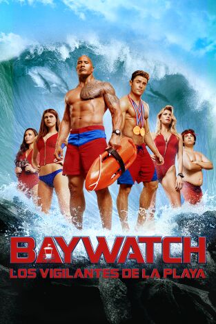 (LSE) - Baywatch: Los vigilantes de la playa