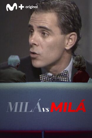 Milá vs Milá. T(T3). Milá vs Milá (T3): Jimmy Giménez - Arnau