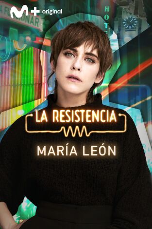 La Resistencia. T(T6). La Resistencia (T6): María León