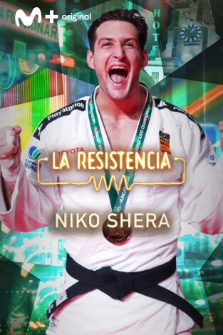 La Resistencia. T(T6). La Resistencia (T6): Niko Shera