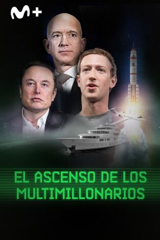 El ascenso de los multimillonarios