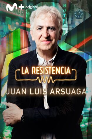 La Resistencia. T(T6). La Resistencia (T6): Juan Luis Arsuaga