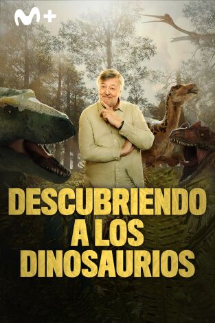 Descubriendo a los dinosaurios. Descubriendo a los dinosaurios 