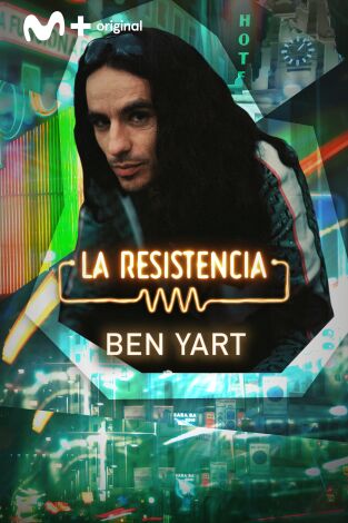 La Resistencia. T(T6). La Resistencia (T6): Ben Yart