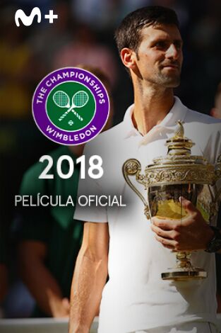 Película Oficial de Wimbledon 2018