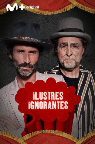 Ilustres Ignorantes. T(T16). Ilustres Ignorantes (T16): La canción del verano