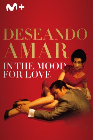 Deseando amar (In the Mood for Love)