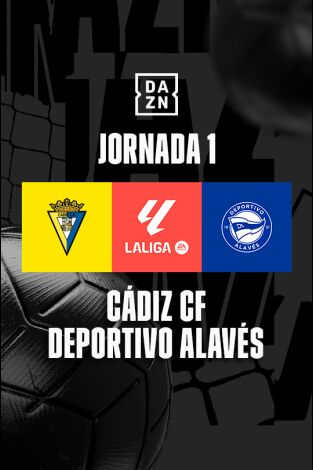 Jornada 1. Jornada 1: Cádiz - Alavés