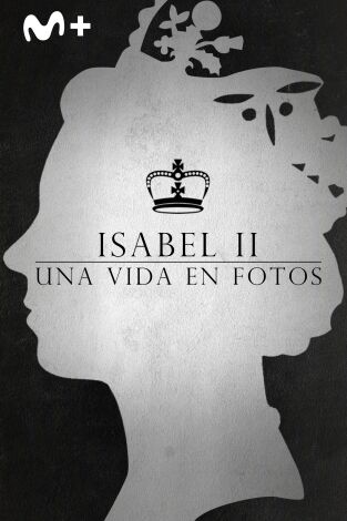 Isabel II: una vida en fotos. Isabel II: una vida en fotos 