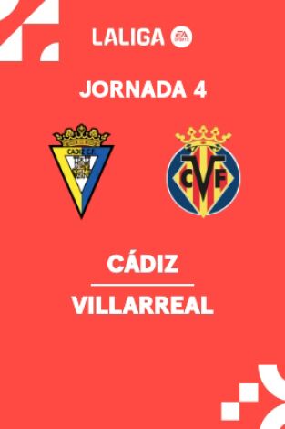 Jornada 4. Jornada 4: Cádiz - Villarreal