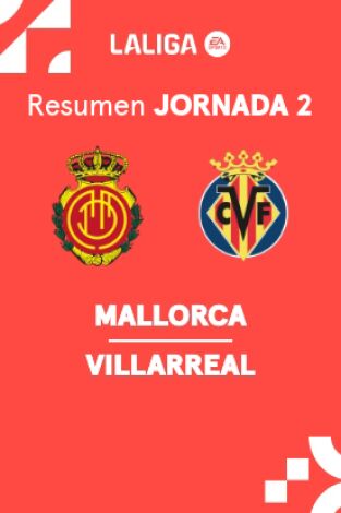 Jornada 2. Jornada 2: Mallorca - Villarreal