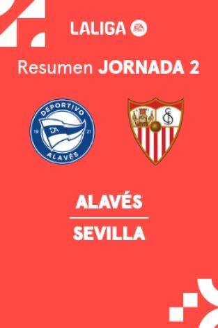 Jornada 2. Jornada 2: Alavés - Sevilla