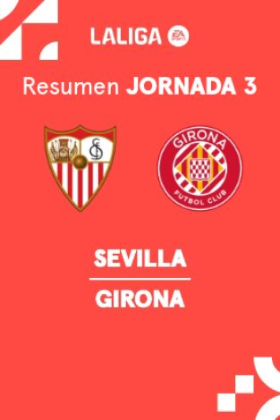 Jornada 3. Jornada 3: Sevilla - Girona