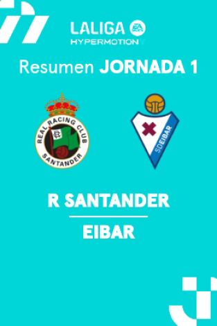 Jornada 1. Jornada 1: Racing - Eibar