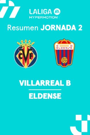 Jornada 2. Jornada 2: Villarreal B - Eldense