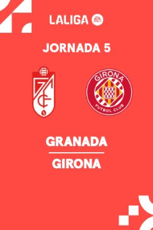 Jornada 5. Jornada 5: Granada - Girona