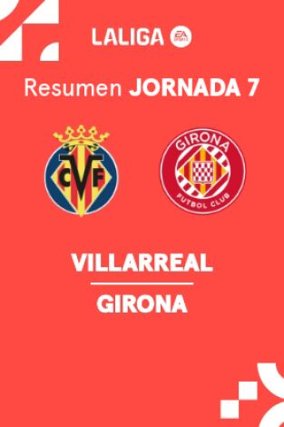 Jornada 7. Jornada 7: Villarreal - Girona