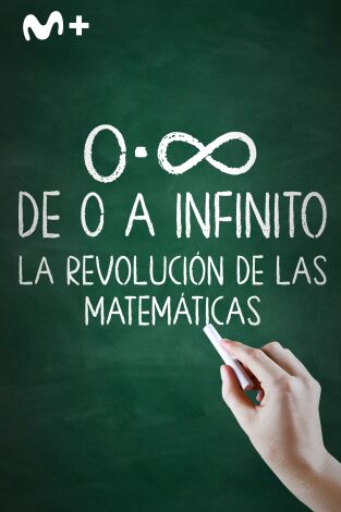 De 0 a infinito: la revolución de las matemáticas