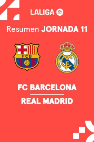 Jornada 11. Jornada 11: Barcelona - Real Madrid
