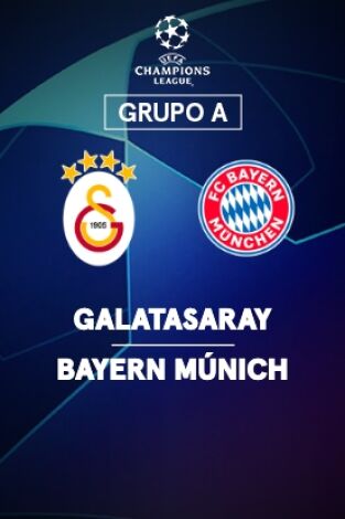 Jornada 3. Jornada 3: Galatasaray - Bayern Múnich