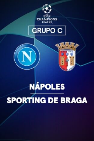 Jornada 6. Jornada 6: Nápoles - Sporting Braga