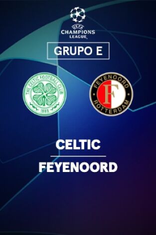Jornada 6. Jornada 6: Celtic - Feyenoord