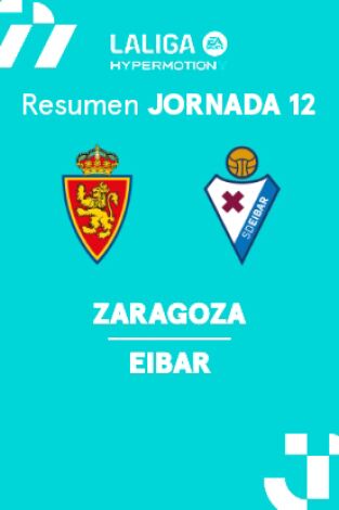 Jornada 12. Jornada 12: Zaragoza - Eibar