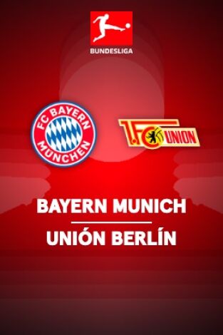 Jornada 13. Jornada 13: Bayern Múnich - Union Berlín